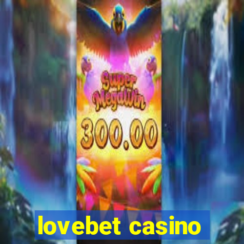 lovebet casino